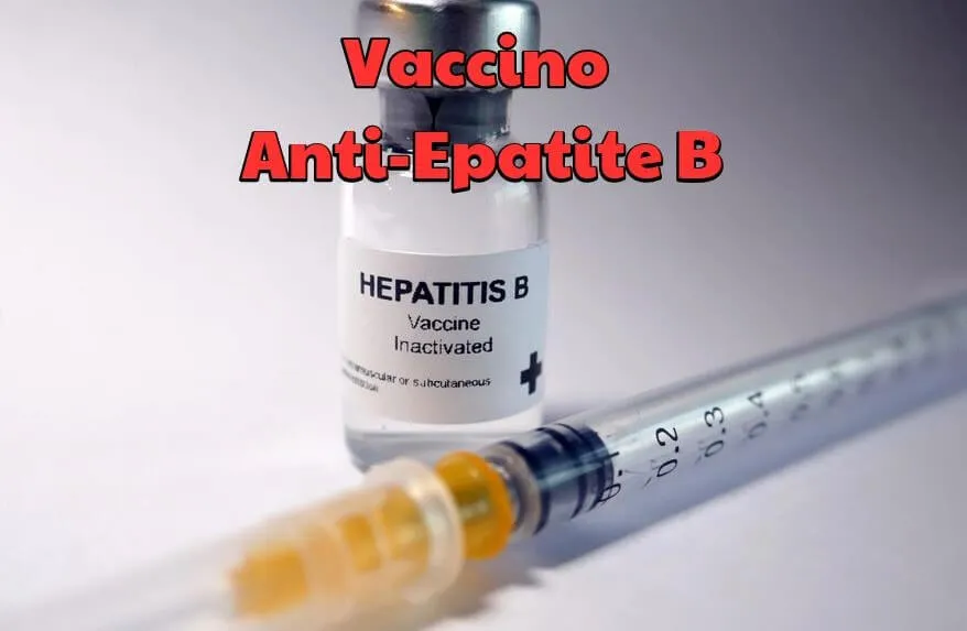 Vaccino Anti Epatite B - Vaccini